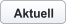 Aktuell