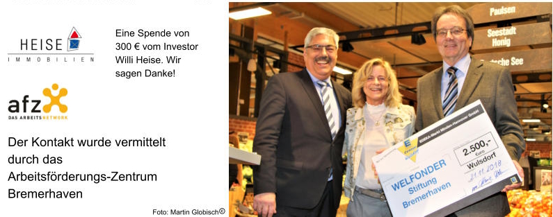 Spendenübergaben zur Eröffnung des EDEKA-Centers Wulsdorf